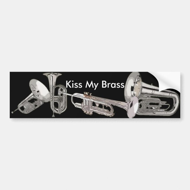 Drum Corps - Marching Band - Kiss My Brass Bumper Sticker (Front)