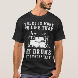 Drum Ignorance T-Shirt