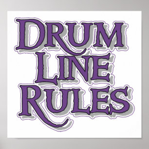 Drum Line Rules Poster