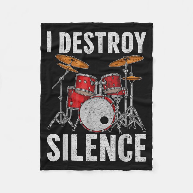 Drum Percussionist Drummers I Destroy Silence Drum Fleece Blanket (Front)