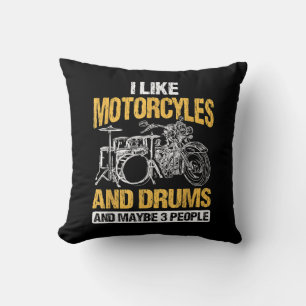 Drummer Drumming I Like Motorcycles And Drums Throw Pillow