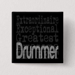Drummer Extraordinaire 2 Inch Square Button