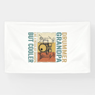 Drummer Grandpa Like a Regular Grandpa But Cooler Banner
