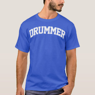 Drummer Job Varsity Arch boy T-Shirt