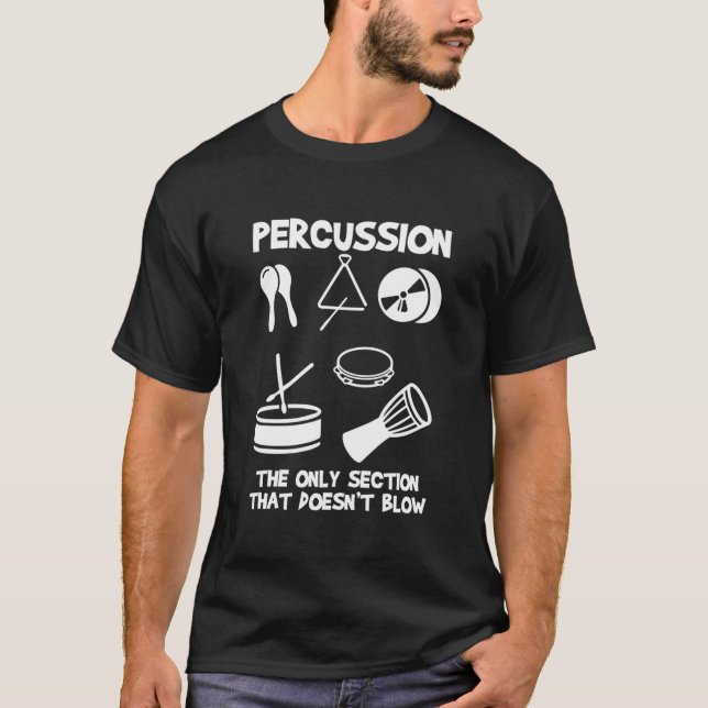 Drummer Marching Band Orchestra Percussion T-Shirt (Front)