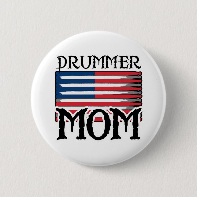 Drummer Mom 2 Inch Round Button (Front)