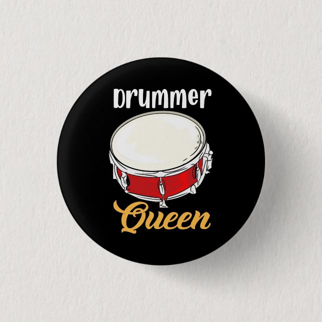 Drummer Queen 1 Inch Round Button (Front)