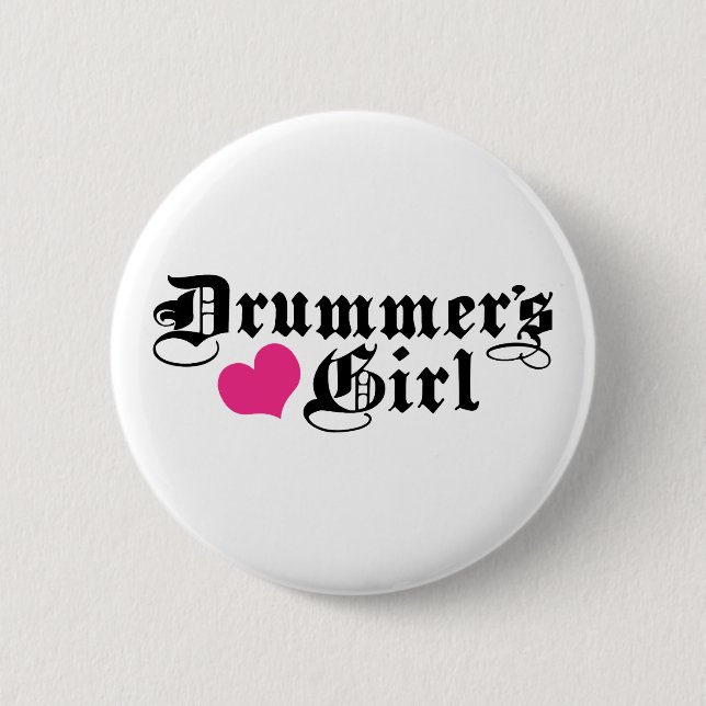Drummer's Girl 2 Inch Round Button (Front)