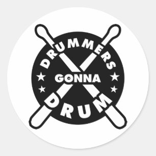 Drummes Gonna Drum Classic Round Sticker