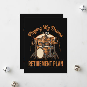 Drumming Is My Retiret Plan Drummer Music Holiday Card