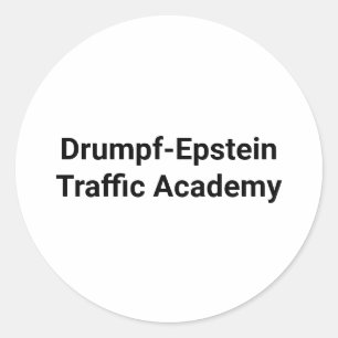 Drumpf-Epstein Trafficking Hankamer Artjunkhaus Classic Round Sticker