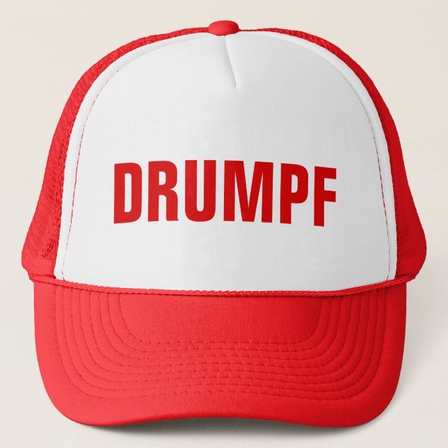 "DRUMPF" Trucker Hat: Anti-Trump Hat (Front)