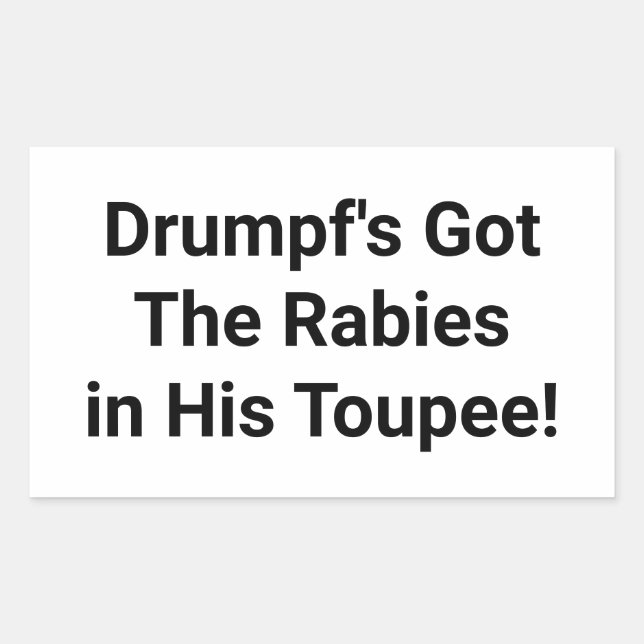 Drumpf's Got The Rabies Hankamer Artjunkhaus Comic Sticker (Front)