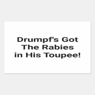 Drumpf's Got The Rabies Hankamer Artjunkhaus Comic Sticker