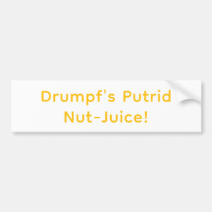 Drumpf's Nut-Juice Hankamer Artjunkhaus Splash-Art Bumper Sticker