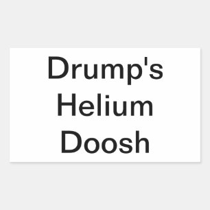 Drump's Helium Doosh Hankamer Artjunkhaus Yummy Sticker