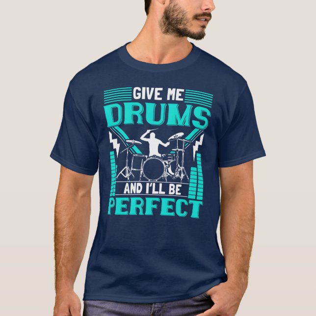 Drums Band Drum Gift Idea family T-Shirt (Front)