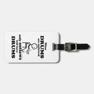 Drums Outlawed Luggage Tag