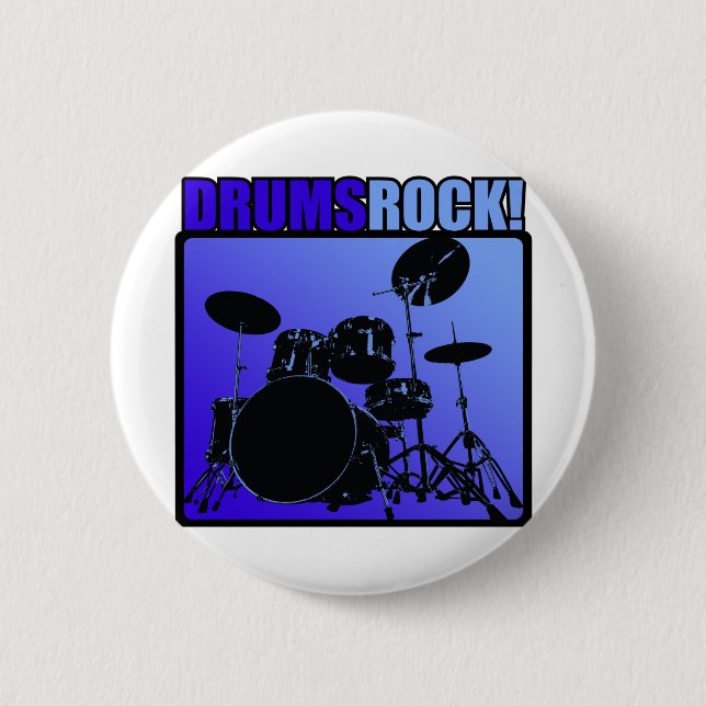 Drums Rocks! 2 Inch Round Button (Front)