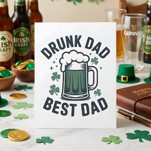 Drunk Dad Best Dad Irish Party Humor Holiday Card