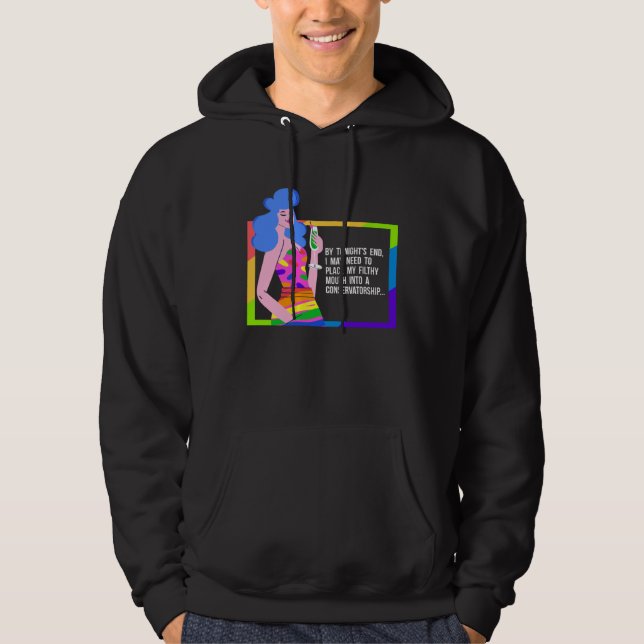 Drunk Drag Queen Humor Hoodie (Front)