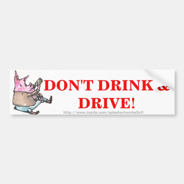 "DRUNK DRIVING" BUMPER STICKER (Front)