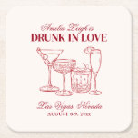 Drunk In Love Cocktails Bachelorette Weekend Square Paper Coaster<br><div class="desc">This design features trendy bold text with hand drawn cocktails and a love theme.</div>