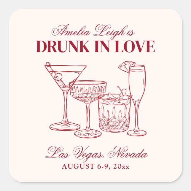 Drunk In Love Cocktails Bachelorette Weekend Square Sticker (Front)
