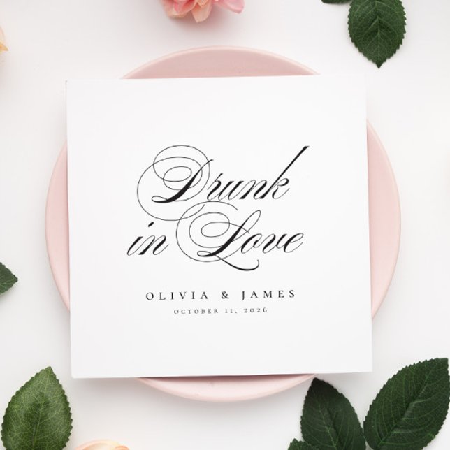 Drunk in Love Fancy Script Personalized Wedding Napkin (Creator Uploaded)