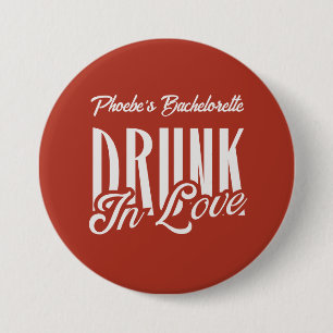Drunk in Love Red Custom Name Bachelorette Retro 3 Inch Round Button