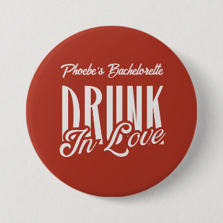 Drunk in Love Red Custom Name Bachelorette Retro 3 Inch Round Button