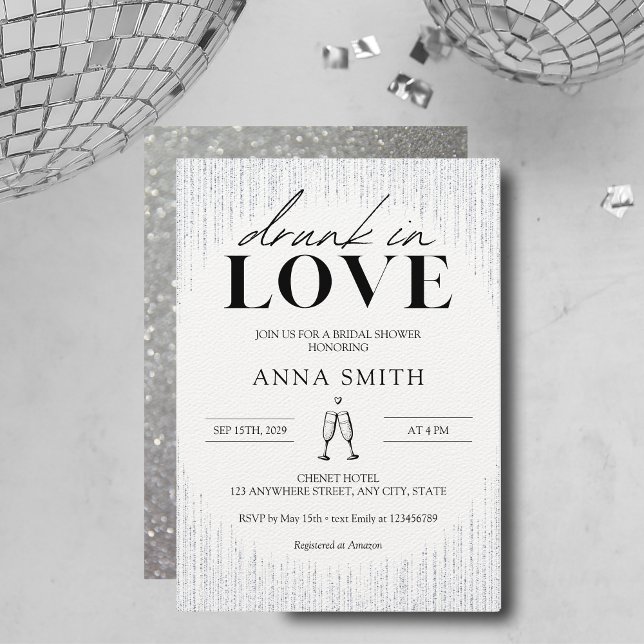 Drunk in Love Silver Sparkles Bridal Shower Invitation (Creator Uploaded)