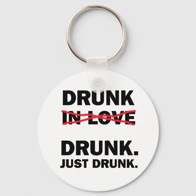 Drunk Keychain (Front)