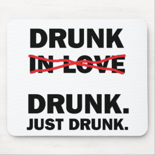 Drunk Mouse Pad