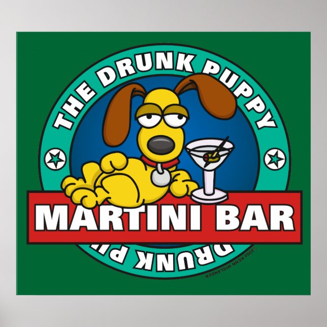 Drunk Puppy Martini Bar Poster (Front)