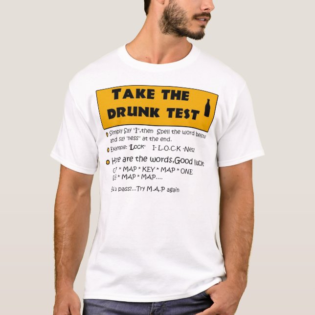 Drunk Test T-Shirt (Front)