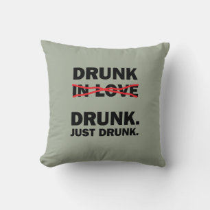 Drunk Throw Pillow