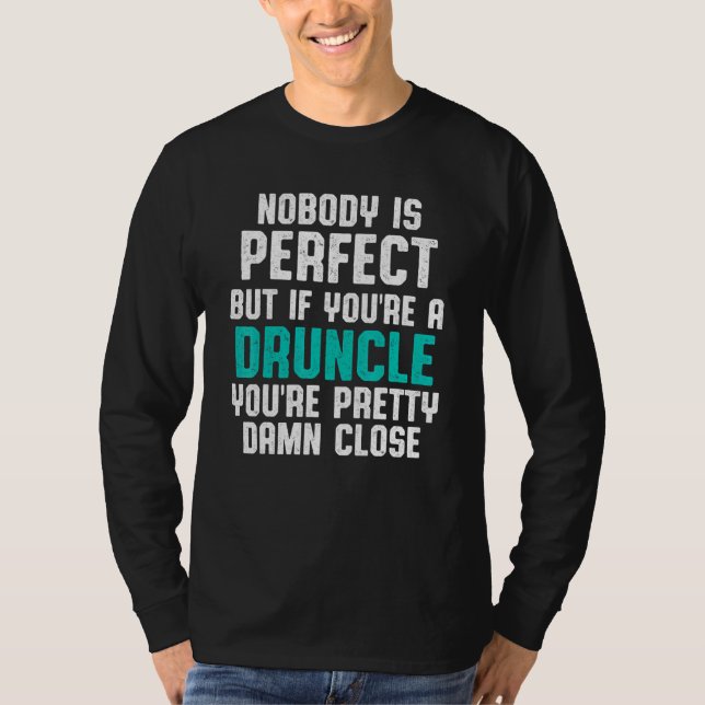 Drunk Uncle Drinking Druncle _32 T-Shirt (Front)