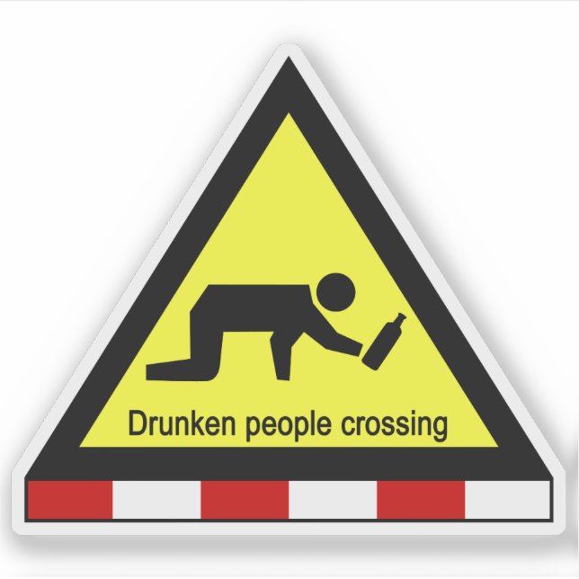 Drunken people crossing ⚠ Thai Sign ⚠ (Front)