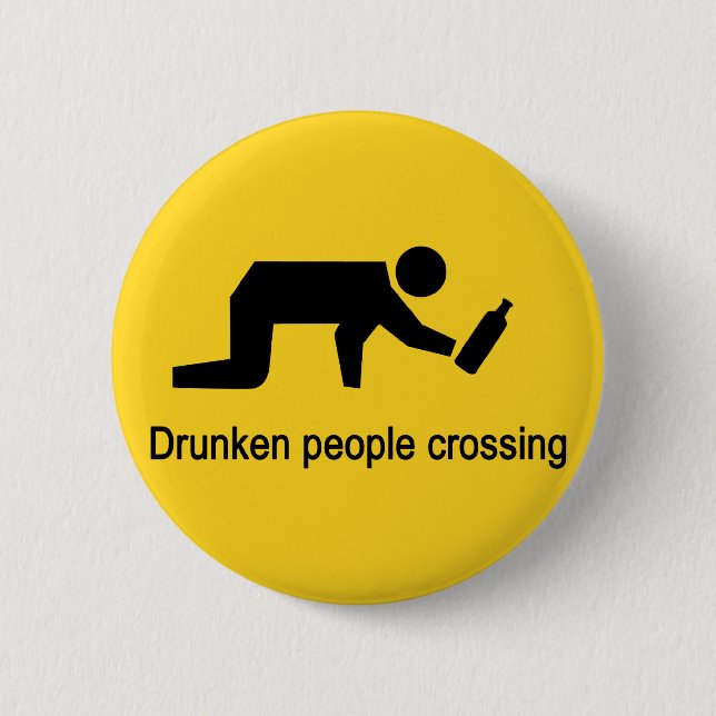 Drunken people crossing ⚠ Thai Sign ⚠ 2 Inch Round Button (Front)