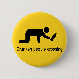 Drunken people crossing ⚠ Thai Sign ⚠ 2 Inch Round Button