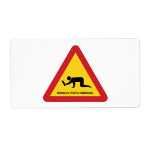 DRUNKEN PEOPLE CROSSING TRAFFIC SIGN