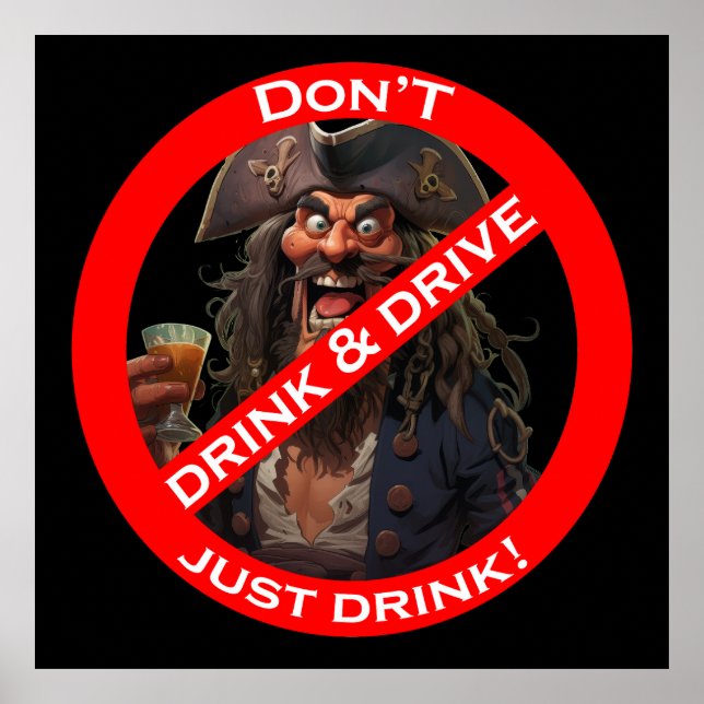 Drunken Pirate "Do Not" Sign Humour (Front)