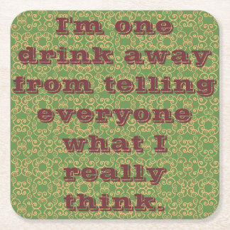 Drunken Sayings Square Paper Coaster