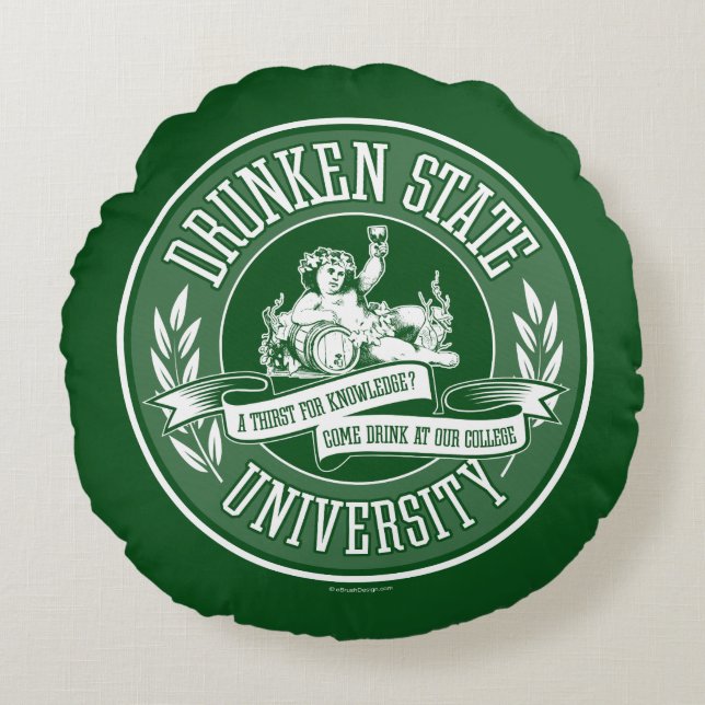 Drunken State University Round Pillow (Front)