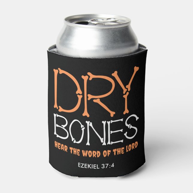 DRY BONES Christian Halloween Can Cooler (Can Front)
