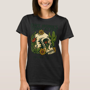 Dry Bones Come Alive Christian Skeleton Floral Eze T-Shirt