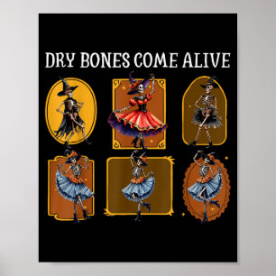 Dry Bones Come Alive Dancing Skeleton Christian Ha Poster