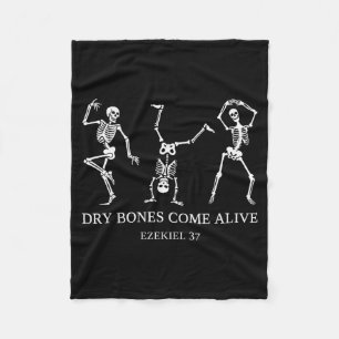 Dry Bones Come Alive Ezekiel 37 Funny Skeleton Hal Fleece Blanket