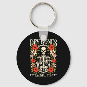 Dry Bones Come Alive Funny Skeleton Floral Christi Keychain